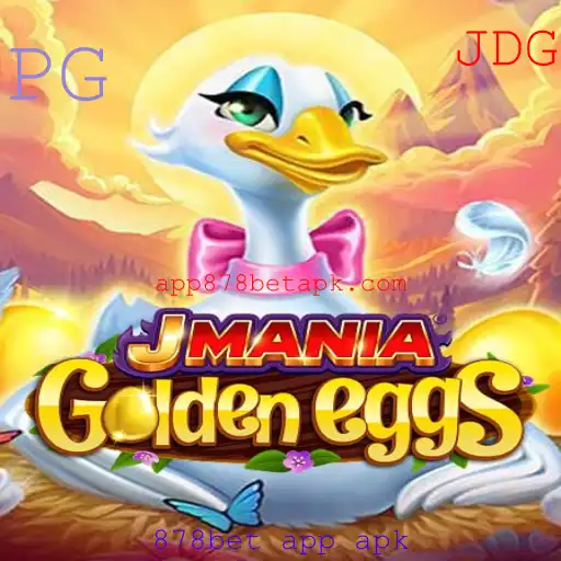 Descubra JManiaGoldenEggs: O Jogo de Aventura e Estratégia com 878bet App APK
